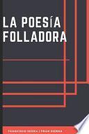 La PoesÍa Folladora