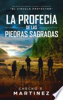 La Profecía de las Piedras Sagradas