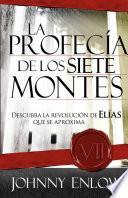 La profecía de los siete montes