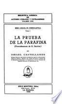 La prueba de la parafina (procedimiento de G. Iturrioz) por Israel Castellanos