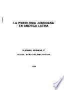 La Psicologia junguiana en América Latina