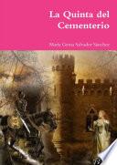 La Quinta del Cementerio