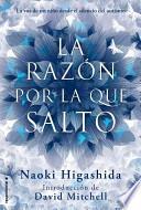 La razon por la que salto / The Reason I Jump