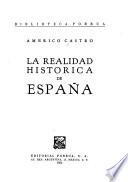 La realidad histórica de España