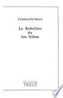 La rebelión de los niños