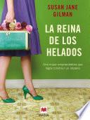 La reina de los helados