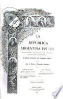La República Argentina en 1910