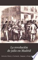 La revolución de Julio en Madrid