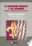 La Revolución Francesa y Las Elecciones