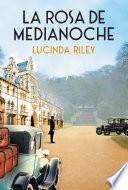 La rosa de medianoche