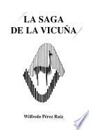 La saga de la vicuña