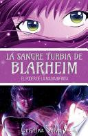 La sangre turbia de Blarheim