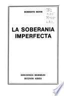 La soberanía imperfecta