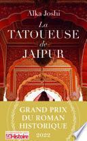 La Tatoueuse de Jaipur