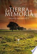 La tierra es memoria