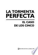 La tormenta perfecta