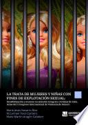 LA TRATA DE MUJERES Y NIÑAS CON FINES DE EXPLOTACIÓN SEXUAL