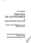 La Trilogía de los Pizarros
