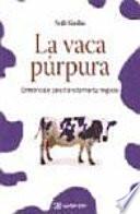 La vaca púrpura