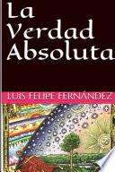 La Verdad Absoluta
