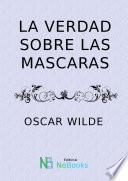 La verdad sobre las mascaras