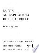 La vía no capitalista de desarrollo