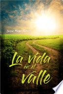 Libro La vida en el valle
