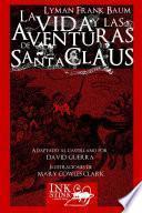 La vida y las aventuras de Santa Claus (Traducci—n de David Guerra)