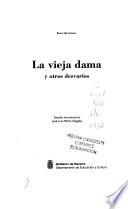 La vieja dama y otros desvaríos