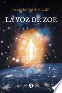 La Voz de Zoe