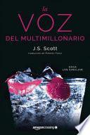 La Voz del Multimillonario
