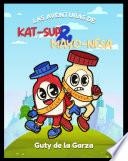 Las aventuras de Kat-sup y Mayo-nesa