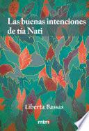 Las buenas intenciones de la tía Nati