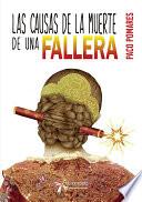 Libro Las causas de la muerte de una fallera