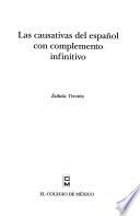 Las causativas del español con complemento infinitivo