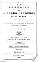 Las comedias de D. Pedro Calderón de la Barca