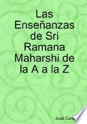 Las Enseñanzas de Sri Ramana Maharshi de la A a la Z