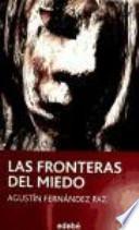 Las fronteras del miedo
