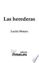 Las herederas