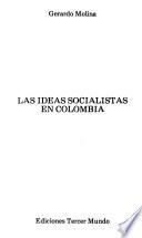 Las ideas socialistas en Colombia
