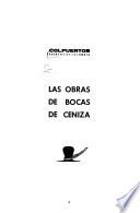 Las obras de Bocas de Ceniza