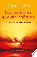 Las palabras que me soñaron