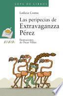 Las peripecias de Extravaganzza Pérez