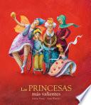Libro Las princesas más valientes