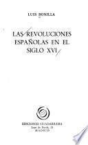 Las revoluciones españolas en el siglo XVI