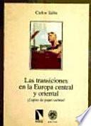 Las transiciones en la Europa central y oriental