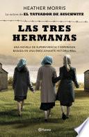 Las tres hermanas (Edición mexicana)