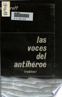 Las voces del antihéroe