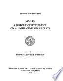 Lasithi, a History of Settlement on a Highland Plain in Crete