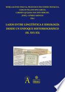 Lazos entre lingüística e ideología desde un enfoque historiográfico (SS. XVI-XX)